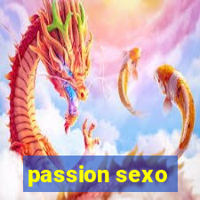 passion sexo